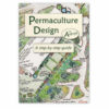 Permaculture Design: A step-by-step guide