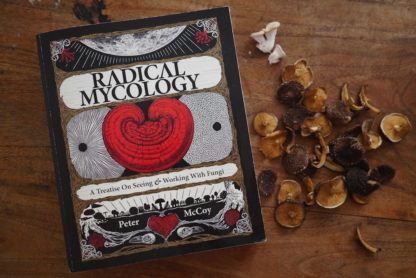 Radical Mycology by Peter McCoy