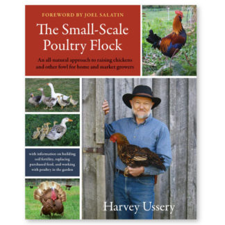 The Small-Scale Poultry Flock