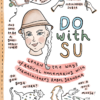 Do With Su - Homesteading