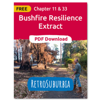 RetroSuburbia - Bushfire resilience extract