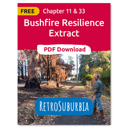 RetroSuburbia – Bushfire resilience extract